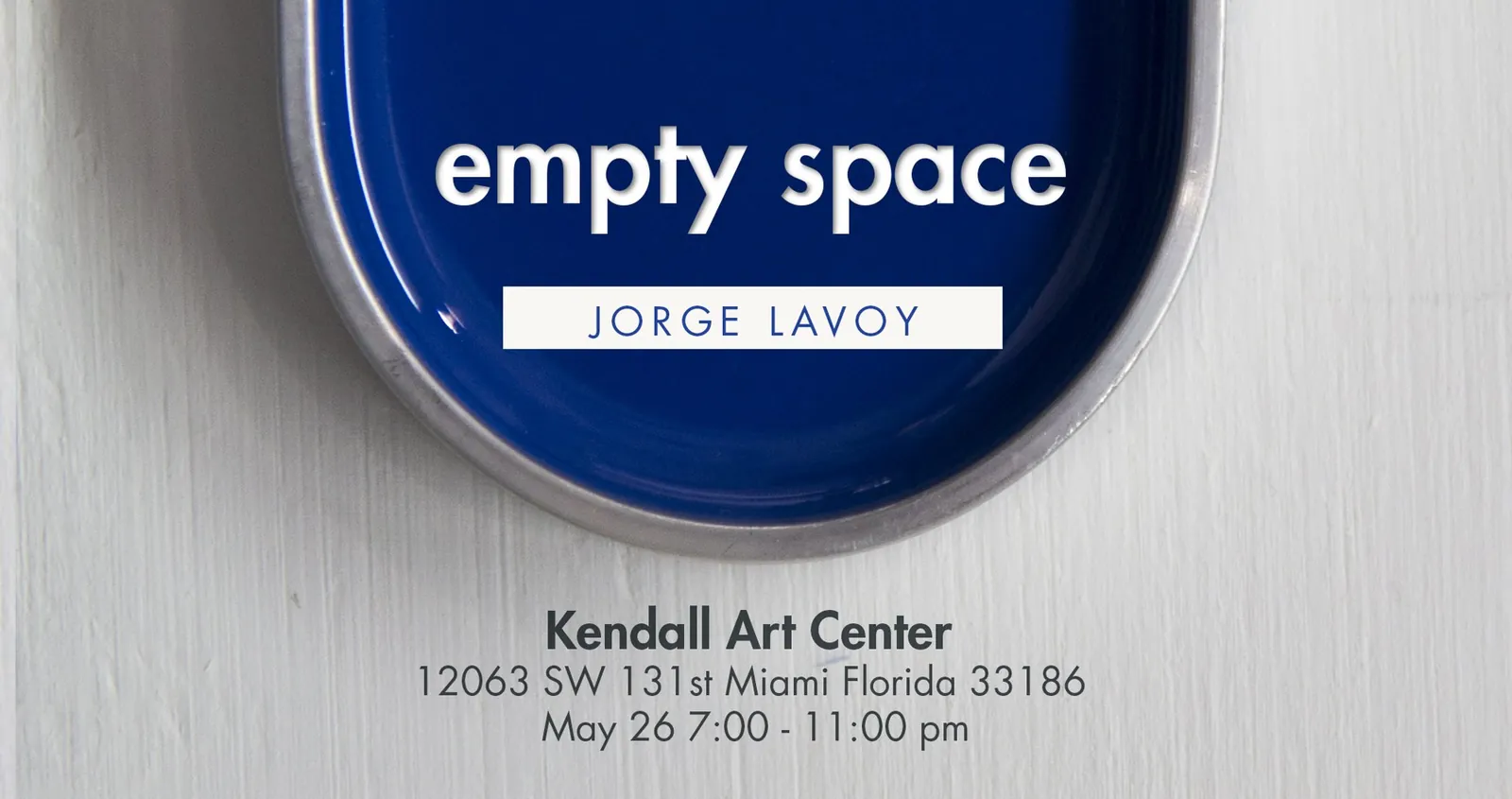 Invitation card for Empty Space, Kendall Art Center, May 26